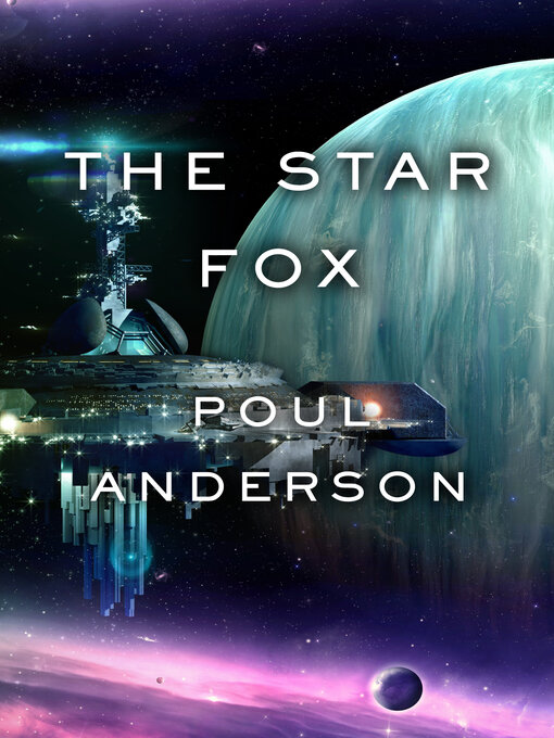 Title details for The Star Fox by Poul Anderson - Available